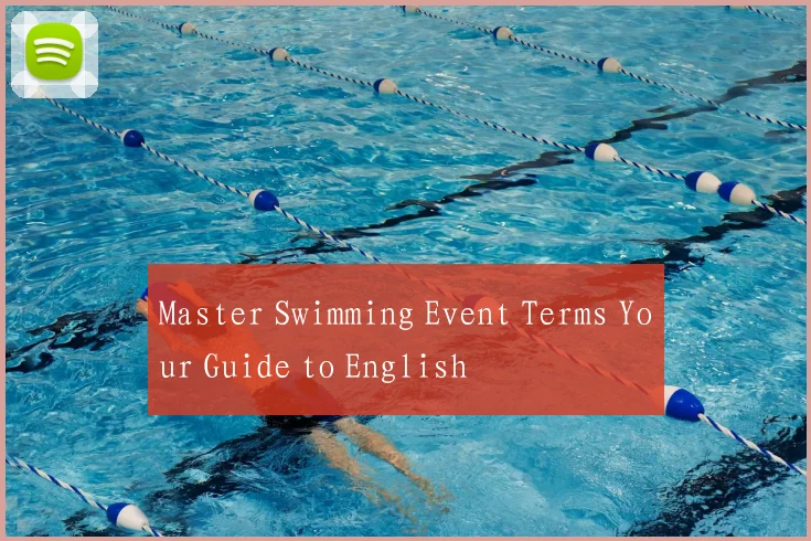 Master Swimming Event Terms Your Guide to English